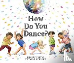 Heder, Thyra - How Do You Dance?