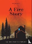 Fies, Brian - A Fire Story