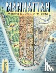 Thermes, Jennifer - Manhattan: Mapping the Story of an Island