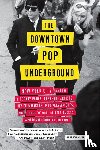 Mcleod, Kembrew - DOWNTOWN POP UNDERGROUND