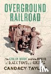 Taylor, Candacy - Overground Railroad
