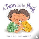 Ashburn, Boni - A Twin Is to Hug