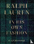 Flusser, Alan - Ralph Lauren: In His Own Fashion