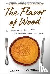 Cisar-Erlach, Artur - The Flavor of Wood