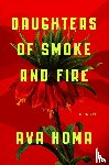 Homa, Ava - Daughters of Smoke and Fire