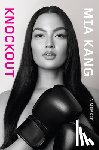 Kang, Mia - Knockout