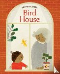 Gomez, Blanca - Bird House