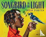Porter, Billy - Songbird in the Light