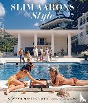 Waldron, Shawn, Betts, Kate - Slim Aarons: Style
