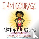 Verde, Susan - I Am Courage