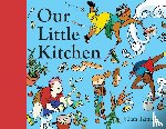 Tamaki, Jillian - Our Little Kitchen