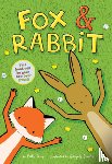 Ferry, Beth - Fox & Rabbit (Fox & Rabbit Book #1)