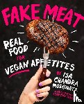 Moskowitz, Isa Chandra - Fake Meat