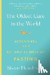 Hendricks, Steve - The Oldest Cure in the World