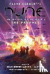 Herbert, Brian, Anderson, Kevin J., Herbert, Frank - DUNE: The Graphic Novel, Book 3: The Prophet