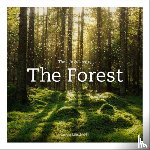 Blackwell, Lewis - Life & Love of the Forest