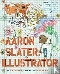 Beaty, Andrea - Aaron Slater, Illustrator