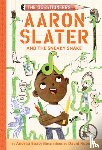 Beaty, Andrea - Aaron Slater and the Sneaky Snake (The Questioneers Book #6)