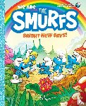 Peyo - We Are the Smurfs: Bright New Days! (We Are the Smurfs Book 3)