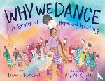 Havrelock, Deidre - Why We Dance
