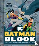 Warner Brothers - Batman Block (An Abrams Block Book)
