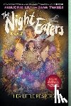 Liu, Marjorie - The Night Eaters #2: Her Little Reapers: A Graphic Novel Volume 2