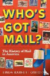 Osborne, Linda Barrett - Who's Got Mail?