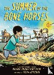 Driving Hawk Sneve, Virginia - The Summer of the Bone Horses