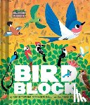 Franceschelli, Christopher - Birdblock (An Abrams Block Book)