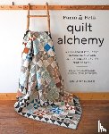 Buscaglia, Sara - Farm & Folk Quilt Alchemy