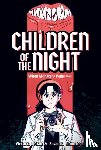 Setian, Victoria - Children of the Night (When Monsters Wake Book 1)