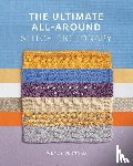 Bernard, Wendy - The Ultimate All-Around Stitch Dictionary
