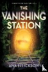 Ellickson, Ana - The Vanishing Station
