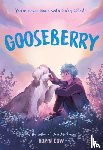 Gow, Robin - Gooseberry