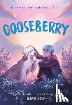 Gow, Robin - Gooseberry