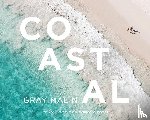 Malin, Gray - Gray Malin: Coastal