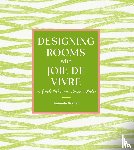 Reynal, Amanda - Designing Rooms with Joie de Vivre