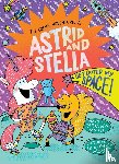 Moyle, Sabrina - Get Outer My Space! (The Cosmic Adventures of Astrid and Stella Book #3 (A Hello!Lucky Book))