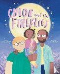Clarkson, Chris - Chloe and the Fireflies