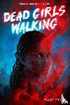 Ellis, Sami - Dead Girls Walking