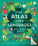 Lancashire, Rachel - The Atlas of Languages: Words Around the World