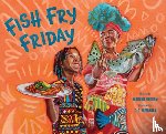 Bingham, Winsome - Fish Fry Friday