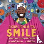 Darnell Pritchard, Eric - Clothes to Make You Smile: Patrick Kelly Designs His Dreams