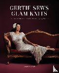 Hirsch, Gretchen - Gertie Sews Glam Knits