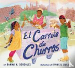 Gonzalez, Karina N. - El carrito de churros (Churro Stand Spanish Edition)