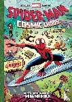 Maihack, Mike - Spider-Man: Cosmic Chaos! (A Mighty Marvel Team-Up)