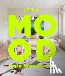 Woodhouse, Cara, Summerville, Heather - It's a Mood
