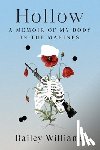 Williams, Bailey - Hollow: A Memoir of My Body in the Marines
