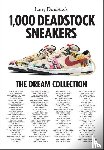 Deadstock, Larry, Chevalier, Francois - 1000 Deadstock Sneakers