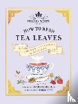 Harney & Sons, Goodchild, Claire - Harney & Sons How to Read Tea Leaves